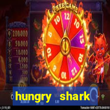 hungry shark evolution dinheiro infinito 2024